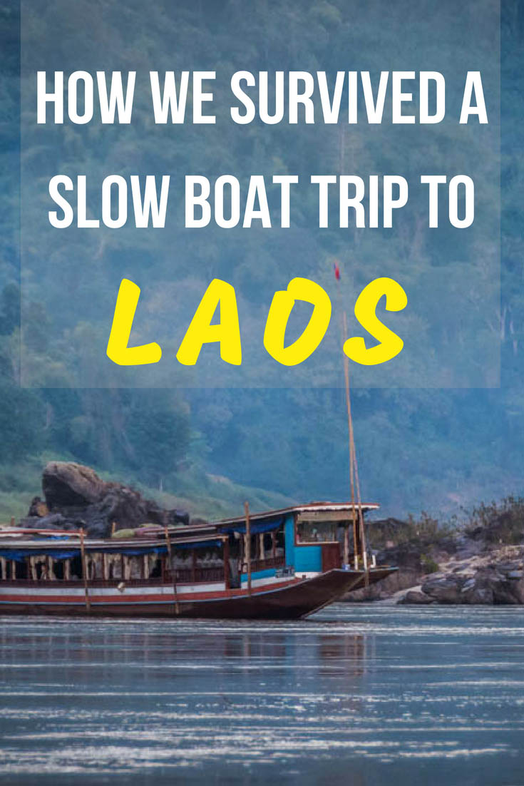 Slow boat to Laos