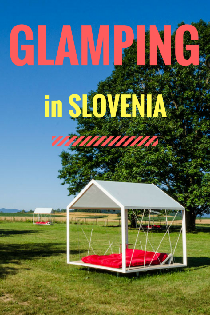 Glamping in Slovenia