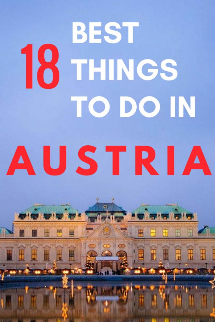 Check out the ultimate guide on the 18 best things to do in Austria. #Austria #TravelGuide