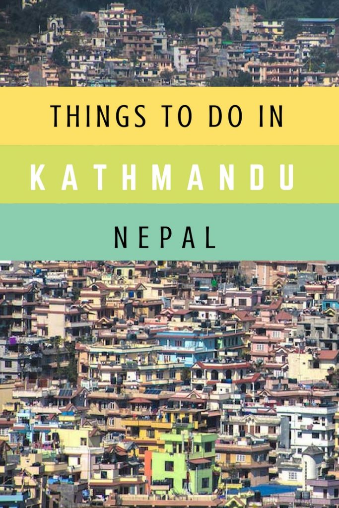 Things to Do in Kathmandu, Nepal