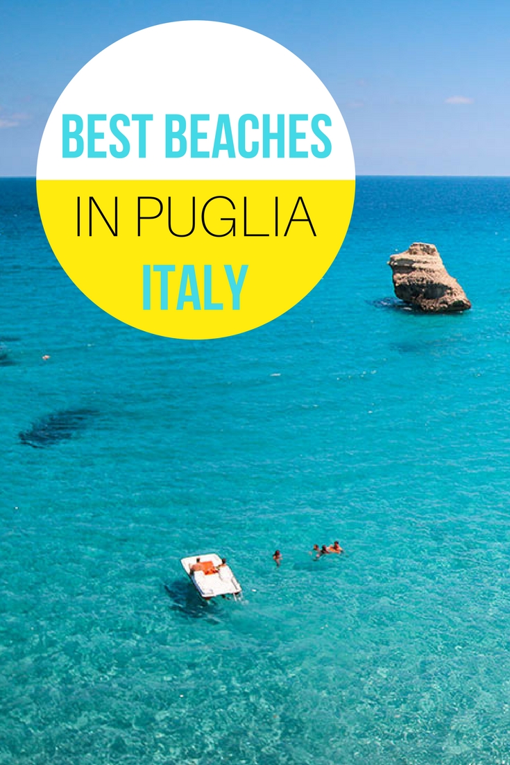 The Best Beaches in Puglia for your Vacations in Italy