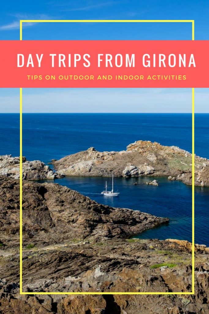 Day trips from Girona