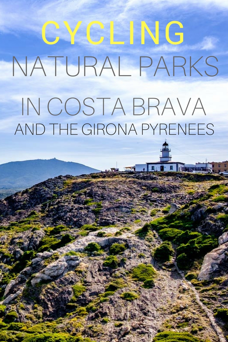 Cycling Natural Parks in Costa Brava and the Girona Pyrenees