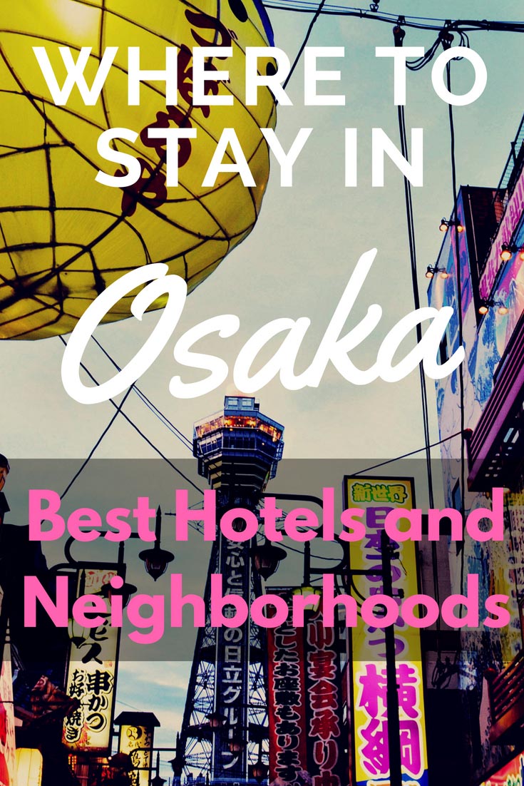 where to stay in Osaka